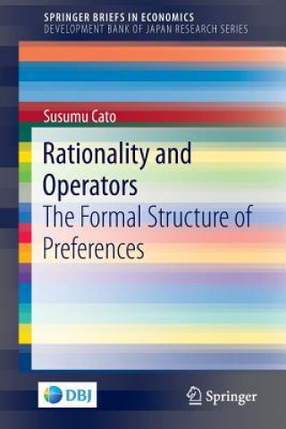 Knjiga Rationality and Operators Susumu Cato