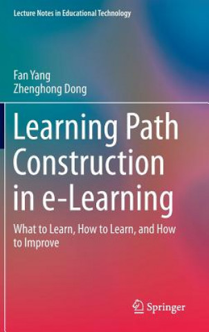Knjiga Learning Path Construction in e-Learning Fan Yang