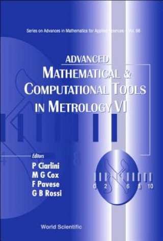 Könyv Advanced Mathematical and Computational Tools in Metrology VI P. Ciarlini