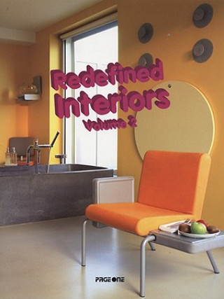 Knjiga Redefined Interiors, Volume 2 Chen Ciliang