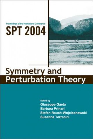 Livre Symmetry and Perturbation Theory - Proceedings of the International Conference on Spt2004 Barbara Prinari