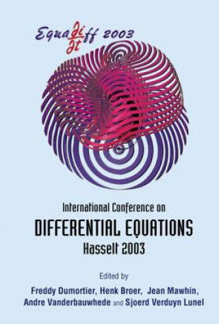 Könyv Equadiff 2003 - Proceedings of the International Conference on Differential Equations Freddy Dumortier