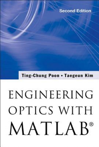 Carte Engineering Optics With Matlab (R) Taegeun Kim