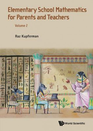 Carte Elementary School Mathematics For Parents And Teachers - Volume 2 Raz Kupferman