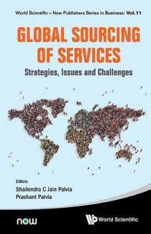 Książka Global Sourcing Of Services: Strategies, Issues And Challenges Shailendra C. Jain Palvia