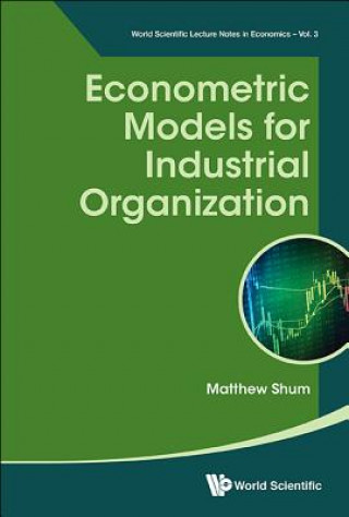 Carte Econometric Models For Industrial Organization Matthew Shum