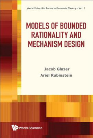 Carte Models Of Bounded Rationality And Mechanism Design Ariel Rubinstein