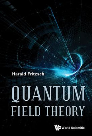 Kniha Quantum Field Theory Harald Fritzsch