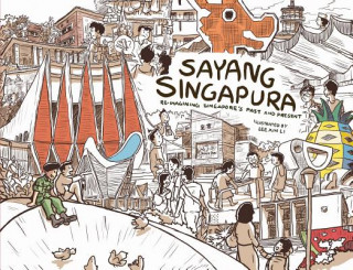 Книга Sayang Singapura Lee Xin Li