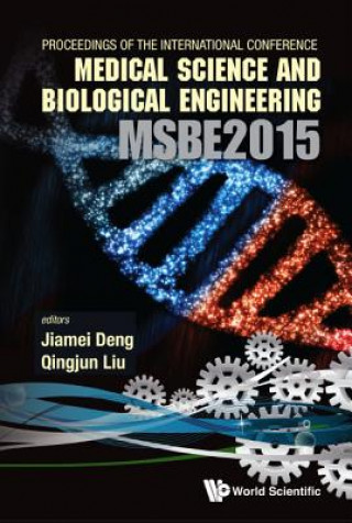 Kniha Computer Science And Engineering Technology (Cset2015), Medical Science And Biological Engineering (Msbe2015) - Proceedings Of The 2015 International Qingjun Liu