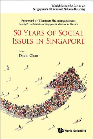 Carte 50 Years of Social Issues in Singapore David Chan