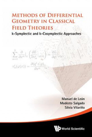 Libro Methods Of Differential Geometry In Classical Field Theories: K-symplectic And K-cosymplectic Approaches de Leon Manuel