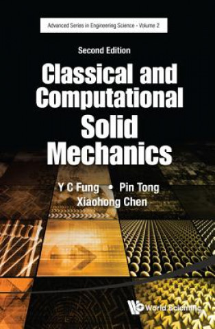 Книга Classical And Computational Solid Mechanics Y. C. Fung