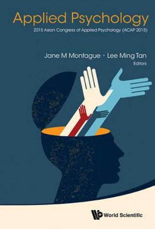 Carte Applied Psychology - Proceedings Of The 2015 Asian Congress (Acap 2015) Jane M Montague