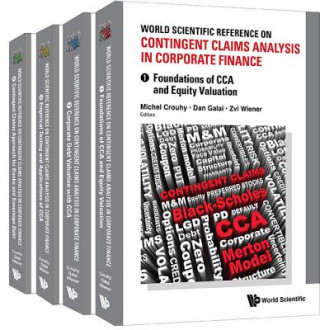 Książka World Scientific Reference On Contingent Claims Analysis In Corporate Finance (In 4 Volumes) Dan Galai