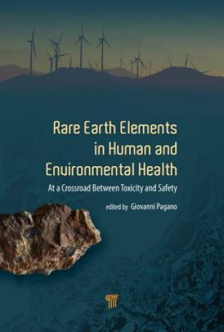 Carte Rare Earth Elements in Human and Environmental Health Giovanni Pagano