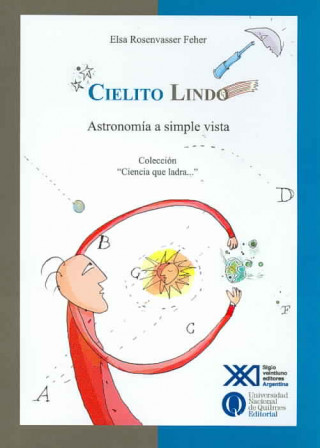 Knjiga Cielito lindo. Astronomía a simple vista 