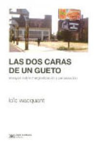 Libro DOS CARAS DE UN GUETO,LAS 