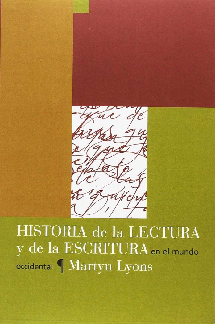 Carte Historia de la lectura y de la escritura en el mundo occidental 