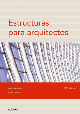 Boek ESTRUCTURAS PARA ARQUITECTOS ROBERT HELLER
