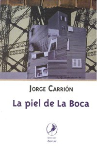 Книга LA PIEL DE LA BOCA 