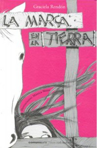Carte MARCA EN LA TIERRA, LA RENDON