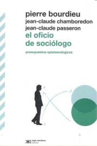 Kniha El oficio de sociologo 