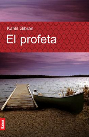 Książka El Profeta Kahlil Gibran