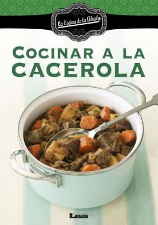 Könyv Cocinar a la Cacerola Maria Nunez Quesada
