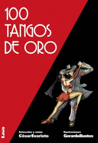 Kniha 100 Tangos de Oro 2 Ed. Gerardo Bustos