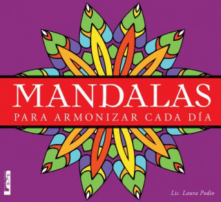 Carte Mandalas - Para Armonizar Cada Dia: Para Armonizar Cada Dia Laura Podio