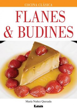 Kniha Flanes & Budines Maria Nunez Quesada