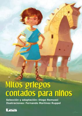 Libro Mitos Griegos Contados Para Ninos Fernando Martinez Ruppel