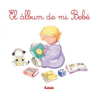 Kniha El Album de Mi Bebe Josefina Segno