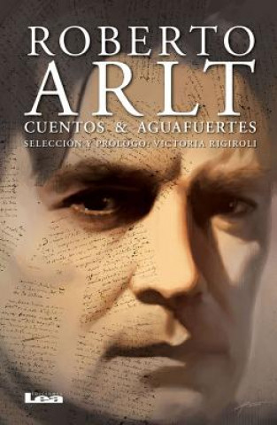 Kniha Cuentos & Aguafuertes Fernando Martinez Ruppel