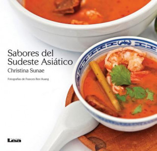 Книга Sabores del Sudeste Asiatico Christina Sunae