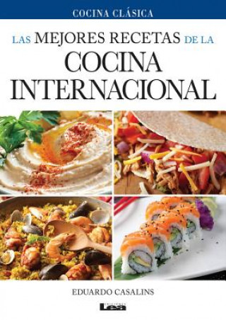 Książka Las Mejores Recetas de La Cocina Internacional Eduardo Casalins