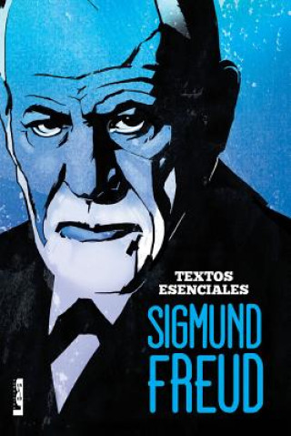 Carte Sigmund Freud - Textos Esenciales Luis Benitez