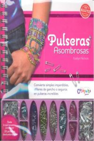 Kniha PULSERAS ASOMBROSAS (INC.IMPERDIBLES, CUENTAS, CORDON,...) 