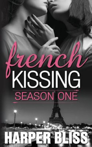 Kniha French Kissing Harper Bliss