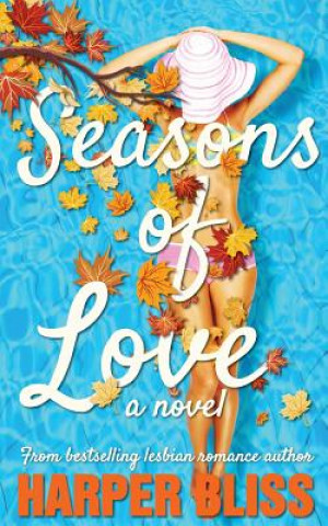 Książka Seasons of Love Harper Bliss