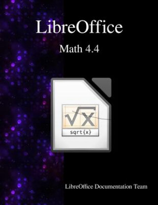Book Libreoffice Math 4.4 Libreoffice Documentation Team