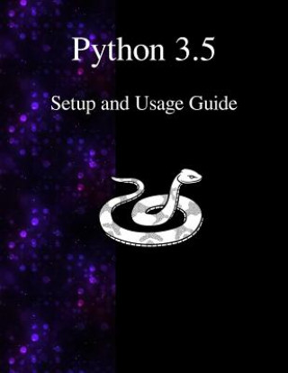 Knjiga Python 3.5 Setup and Usage Guide Guido Van Rossum