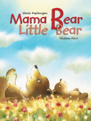 Book Mama Bear, Little Bear Giuliano Ferri