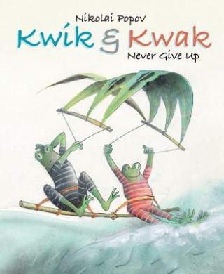 Книга Kwik & Kwak Nikolai Popov