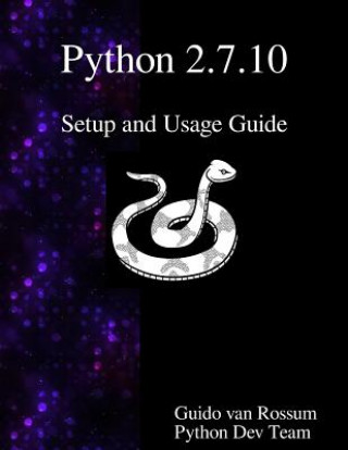 Knjiga Python 2.7.10 Setup and Usage Guide Guido Van Rossum