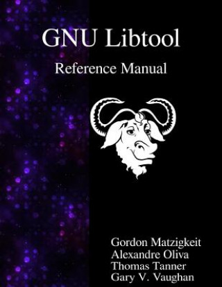 Βιβλίο Gnu Libtool Reference Manual Gordon Matzigkeit
