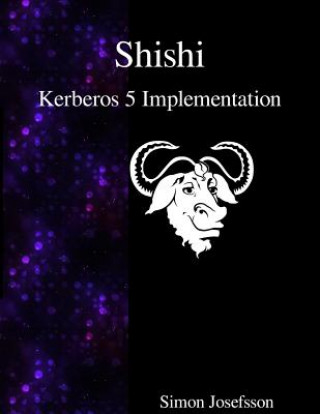Carte Shishi - Kerberos 5 Implementation Simon Josefsson