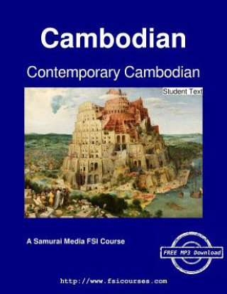 Kniha Contemporary Cambodian - Student Text Lim Hak Kheang