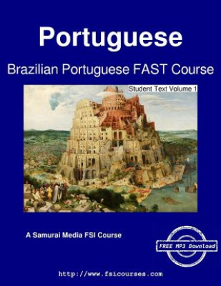 Kniha Brazilian Portuguese Fast Course - Student Text Volume 1 Neire Barim Dde Souza Johnson